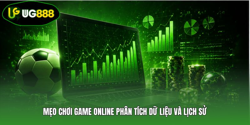 Mẹo chơi game online phân tích dữ liệu và lịch sử Mẹo chơi game online phân tích dữ liệu và lịch sử
