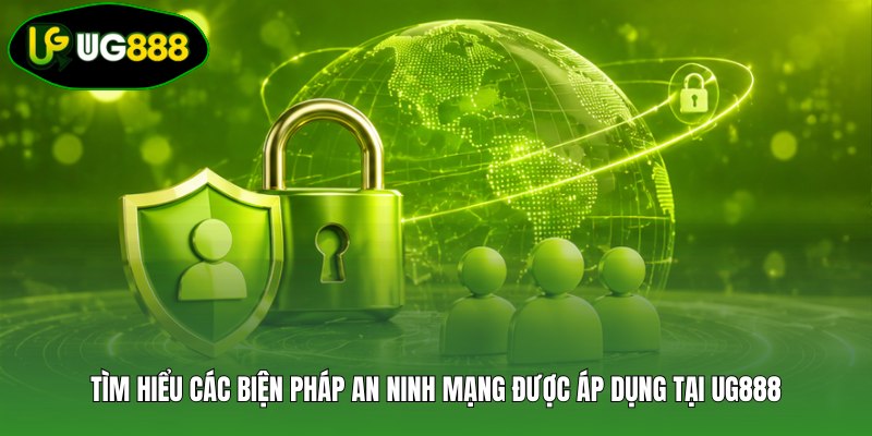Tìm hiểu những quy định quan trọng trong chính sách bảo mật UG888 Tìm hiểu những quy định quan trọng trong chính sách bảo mật UG888